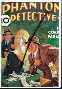 THE CORPSE PARADE: From THE PHANTOM DETECTIVE Magazine: December, Dec. 1937