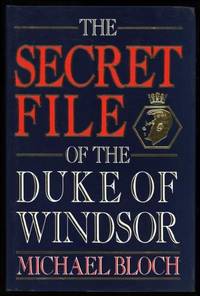 The Secret File of the Duke of Windsor