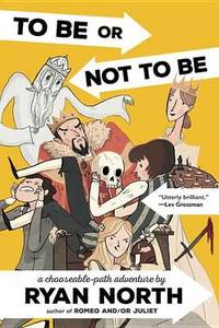 image of To Be or Not to Be: A Chooseable-Path Adventure