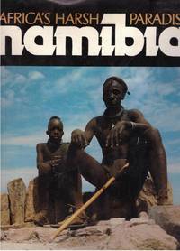 image of NAMIBIA. AFRICA'S HARSH PARADISE