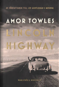 LINCOLN HIGHWAY.
