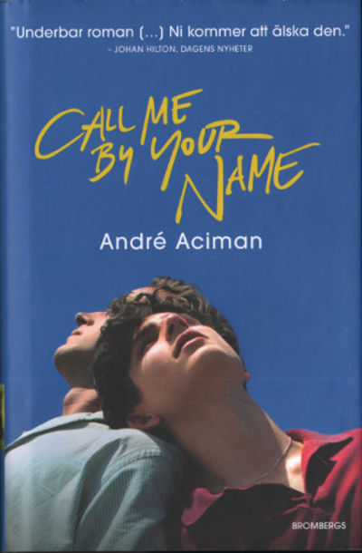 CALL ME BY YOUR NAME.