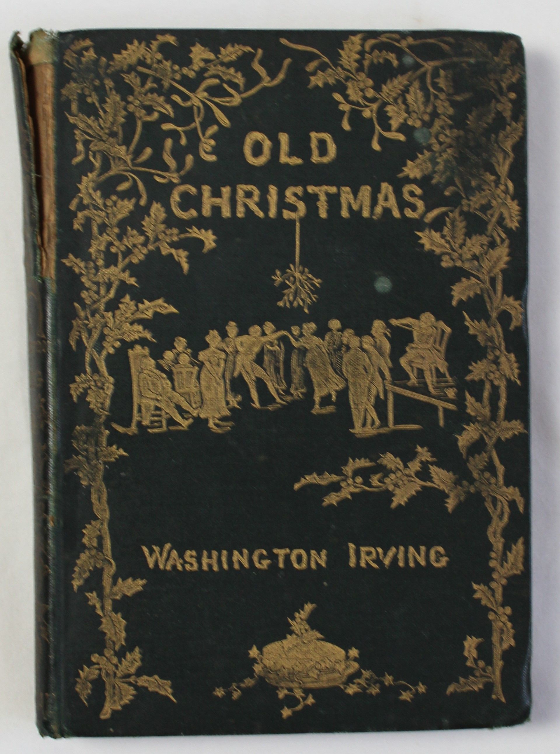 Old Christmas From the Sketch Book of Washington Irving, Illustrated