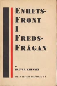 Enhetsfront i fredsfrågan.