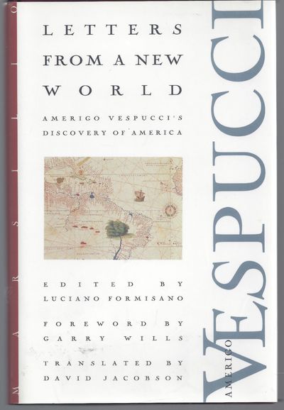 Letters from a New World: Amerigo Vespucci's Discovery of America