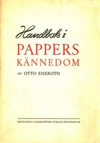 Handbok i papperskännedom.