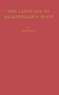 The Language of Shakespeare's Plays