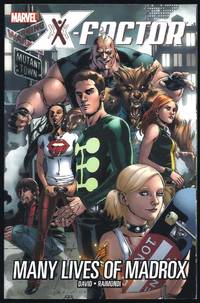 X-Factor Vol. 3: Many Lives Of Madrox