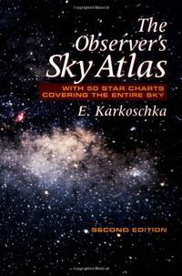 The Observer's Sky Atlas: With 50 Star Charts Covering the Entire Sky