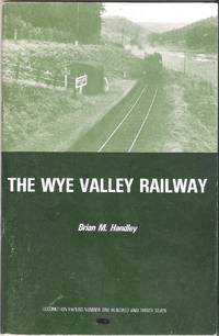 The Wye Valley Railway