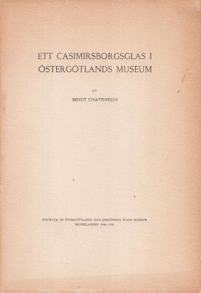 Ett Casimirsborgsglas i Östergötlands museum [=…