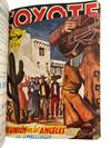 Latin Literature and Popular Culture El Coyote Archive Signed by José Mallorquí Documenting Californio Heroism 1946 to 1948