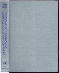 Ultrastructure Processing of Ceramics, Glasses, and Composites
