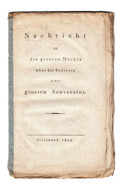 Nachricht an die grossen Mächte über die Projecte…