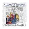 George R. R. Martin's Official a Game of Thrones Coloring Book