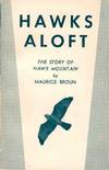 Hawks Aloft: The Story of Hawk Mountain