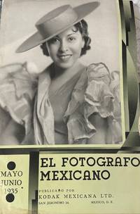 EL FOTOGRAFO MEXICANO: REVISTA DEDICADA A LOS FOTOGRAFOS DE MÉXICO, TOMO IV, Nº 19