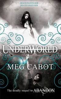 Underworld (The Abandon Trilogy, 2)