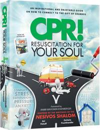 CPR! Resuscitation for Your Soul by Avi Fishoff, Zecharia Fruchthandler - 2018-11-14