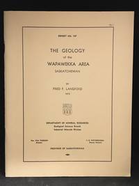 The Geology of the Wapawekka Area Saskatchewan