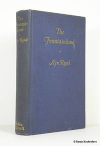 The Fountainhead by Rand, Ayn - 1943