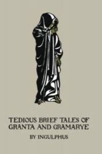 image of Tedious Brief Tales of Granta and Gramarye