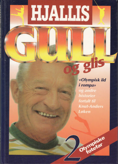 (HJALLIS) Gull og glis.