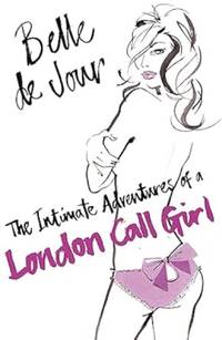 The Intimate Adventures Of A London Call Girl