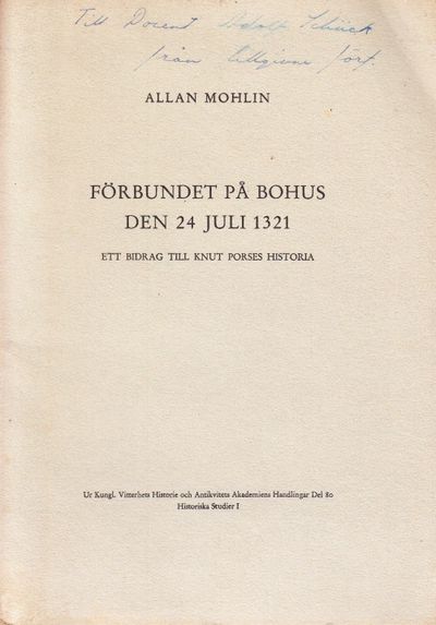 Förbundet på Bohus den 24 juli 1321. Ett bidrag…