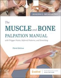 Muscle and Bone Palpation Manual with Trigger Points, Referral Patterns and Stretching