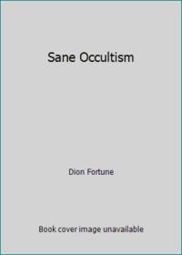 Sane Occultism