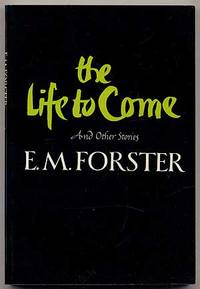 The Life To Come and Other Short Stories