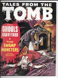 Tales From The Tomb: April, 1970 by Carl; ed Burgos - 1st Edition - 1970 - from Dark Hollow Books ® (SKU: 006047)