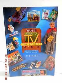 image of Hake's Guide to TV Collectibles An Illustrated Price Guide