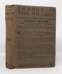 Change In The Village (inscribed by Hon. John Wanamaker)