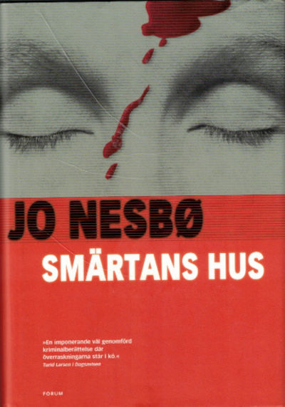 SMÄRTANS HUS.