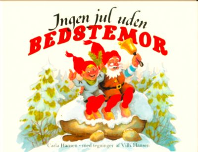 Ingen jul uden Bedstemor