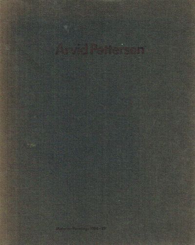 Arvid Pettersen. Malerier/Paintings 1984-89.