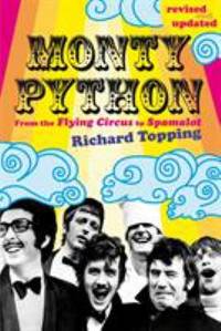 Monty Python : From the Flying Circus to Spamalot