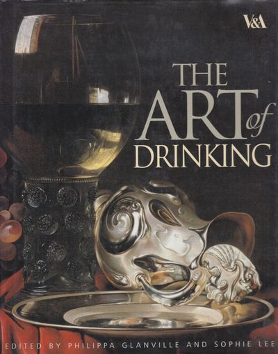 The Art of Drinking. Edited by...