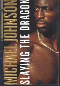 image of Slaying the Dragon: How to Turn Your Small Steps to Great Feats (Signed First Edition)