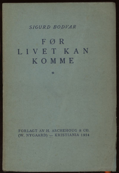 Før livet kan komme
