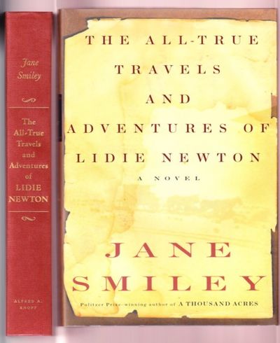 THE ALL-TRUE TRAVELS AND ADVENTURES OF LIDIE NEWTON