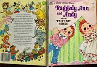 Raggedy Ann and Andy and the Rainy Day Circus (A Little Golden Book) by Hazen, Barbara Shook - 1973-01-01