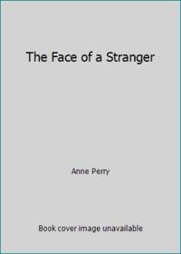 The Face of a Stranger