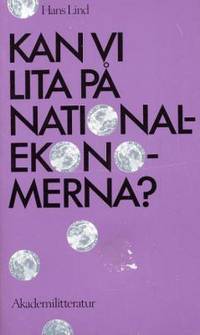Kan vi lita på nationalekonomerna?