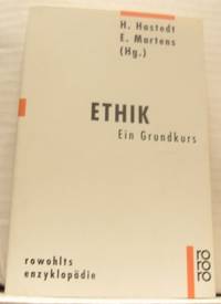 Ethik. Ein Grundkurs.