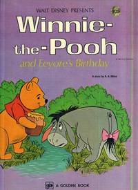 Winnie-the-Pooh and Eeyore's Birthday - (A Giant Golden Book)