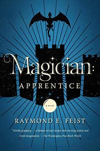 Magician: Apprentice: Apprentice: The Author's Preferred Edition (The Riftwar Saga, 2)