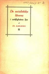 De socialistiska lärorna i verklighetens ljus. En…